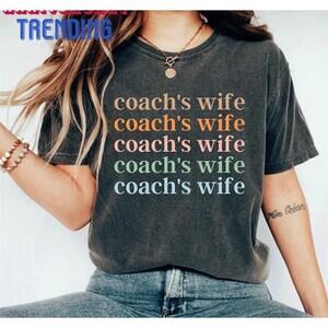 Coachs Wife Mom Shirt Coaches Tshirt